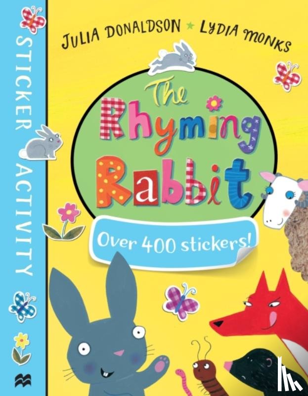 Donaldson, Julia - The Rhyming Rabbit Sticker Book