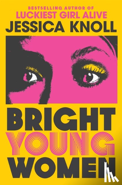 KNOLL, JESSICA - Bright Young Women