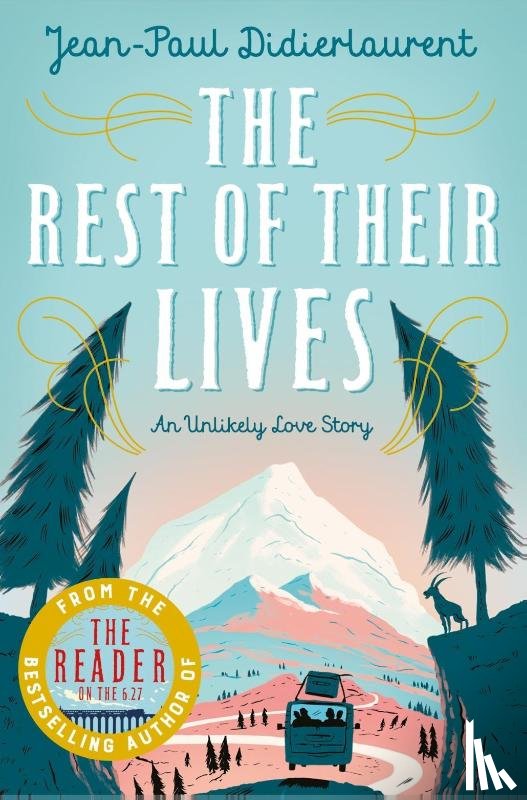 Didierlaurent, Jean-Paul - The Rest of Their Lives