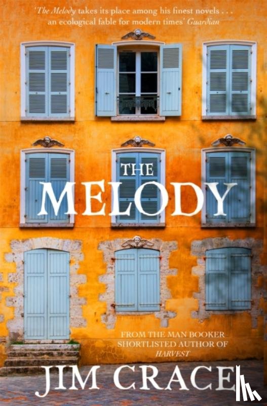 Crace, Jim - The Melody