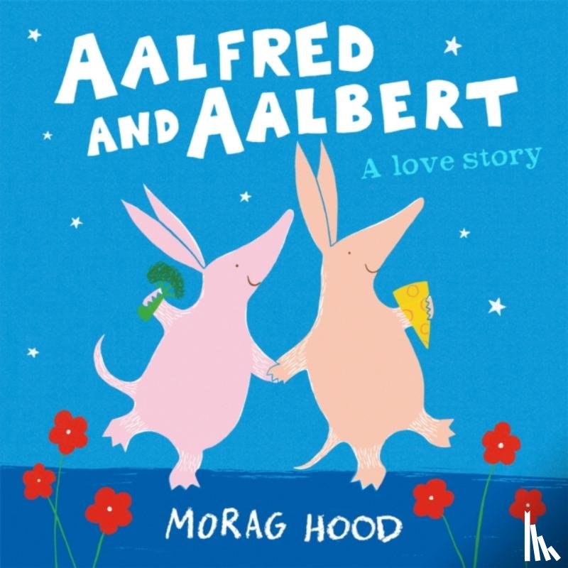 Hood, Morag - Aalfred and Aalbert