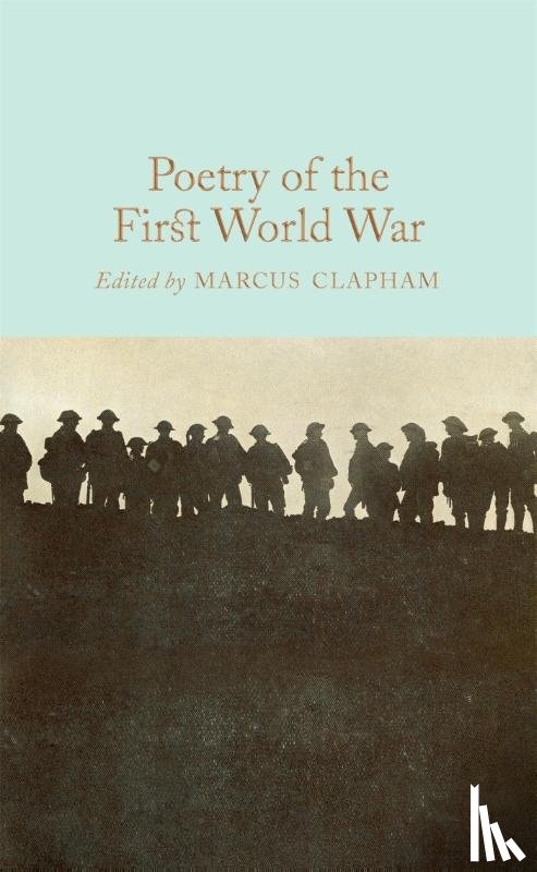 Clapham, Marcus - Poetry of the First World War