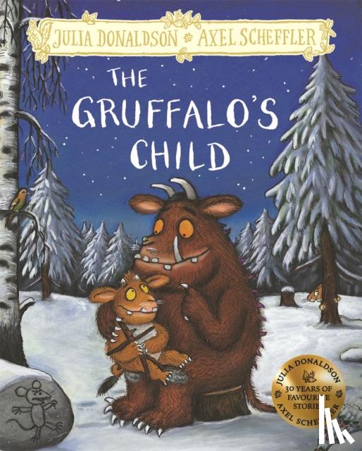 Donaldson, Julia - The Gruffalo's Child