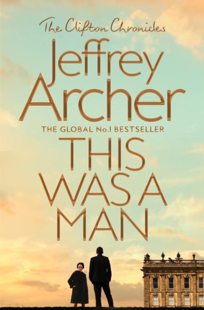 Archer, Jeffrey - This Was a Man