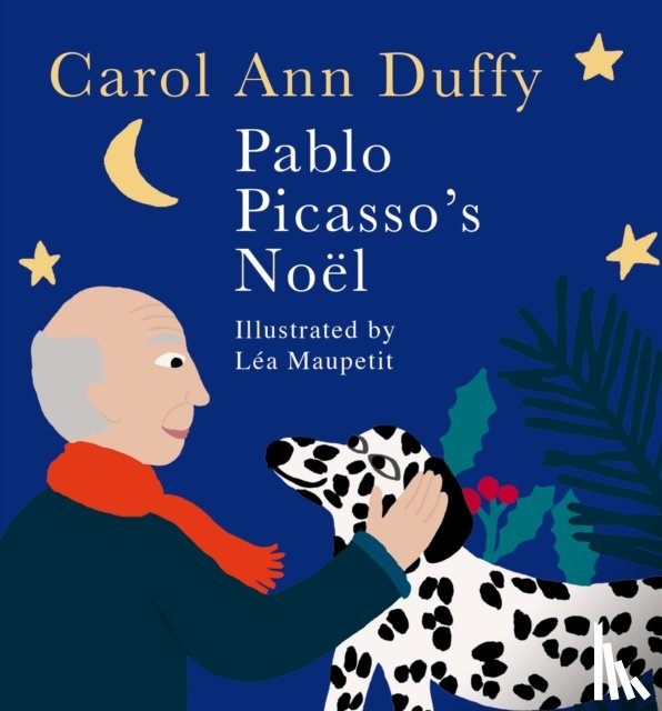 Duffy DBE, Carol Ann - Pablo Picasso's Noel