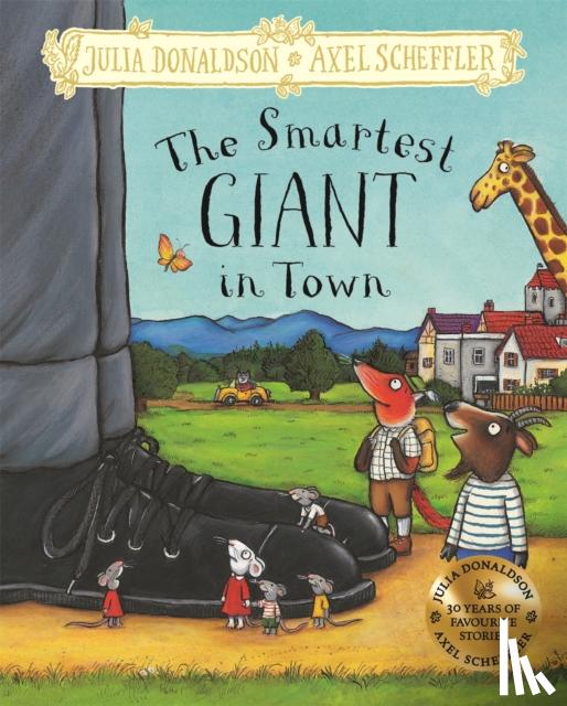 Donaldson, Julia - The Smartest Giant in Town
