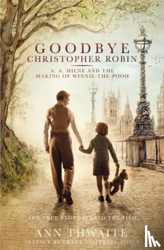 Thwaite, Ann - Goodbye Christopher Robin