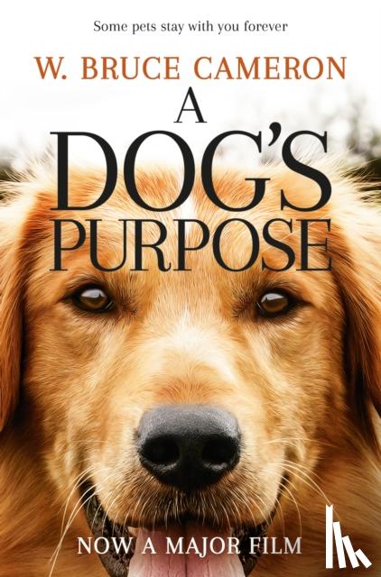 Bruce Cameron, W. - A Dog's Purpose