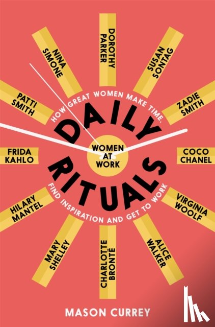 Currey, Mason - Daily Rituals Women at Work