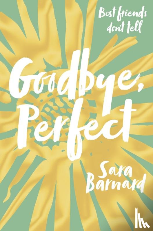 Barnard, Sara - Goodbye, Perfect