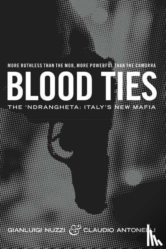 Antonelli, Claudio, Nuzzi, Gianluigi - Blood Ties