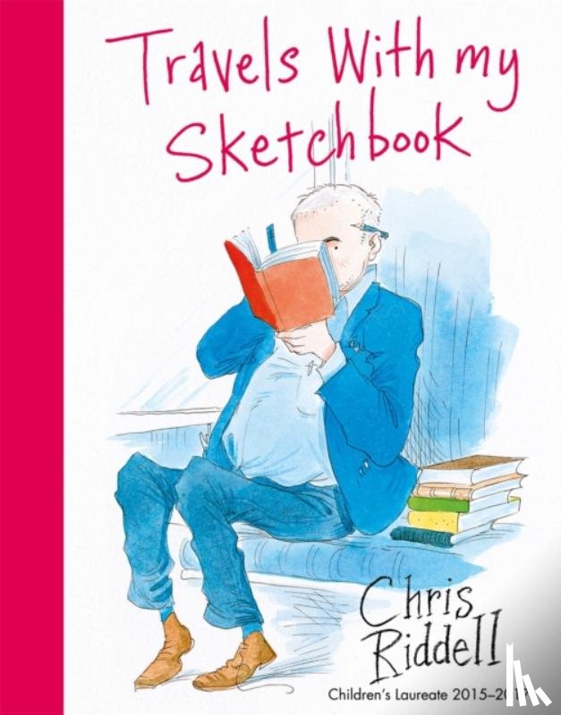 Riddell, Chris - Travels with my Sketchbook