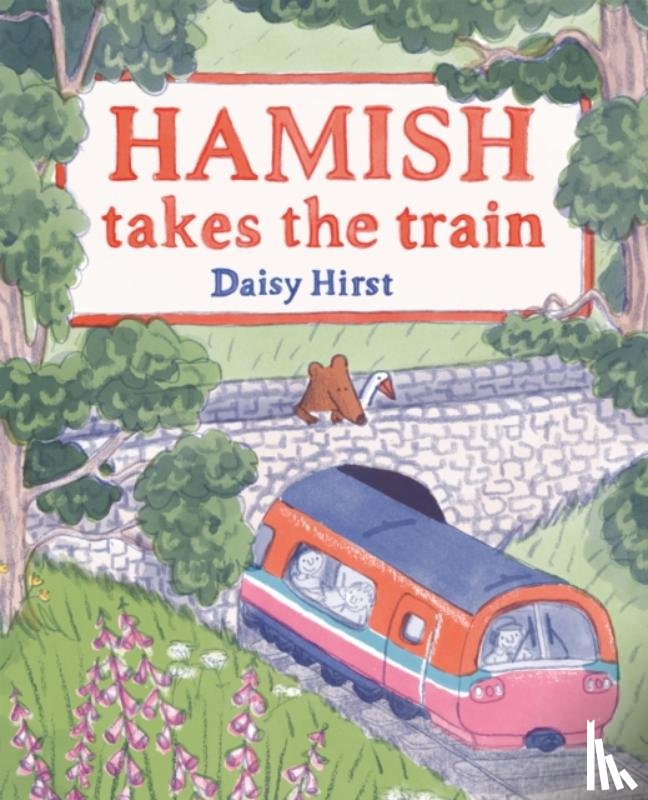 Hirst, Daisy - Hamish Takes the Train