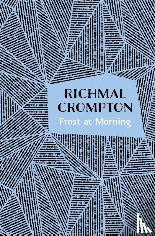 Crompton, Richmal - Frost at Morning