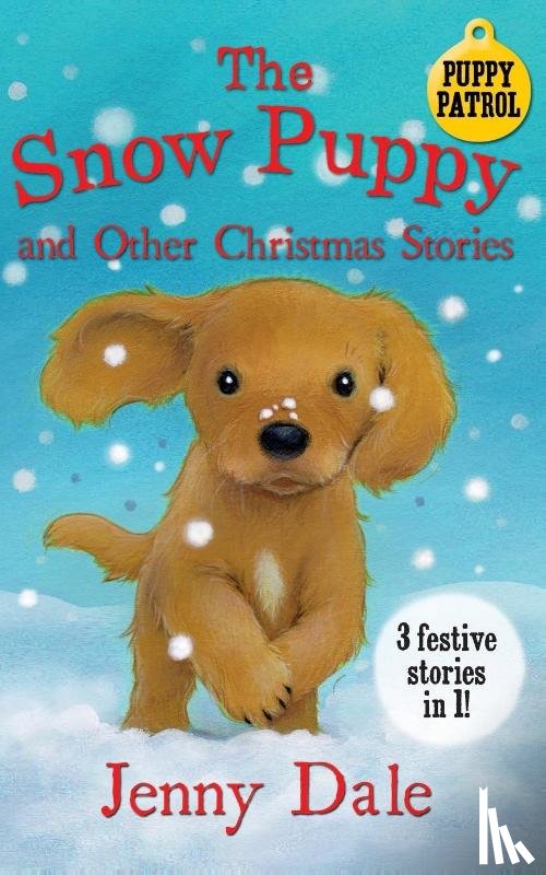 Dale, Jenny - The Snow Puppy and other Christmas stories