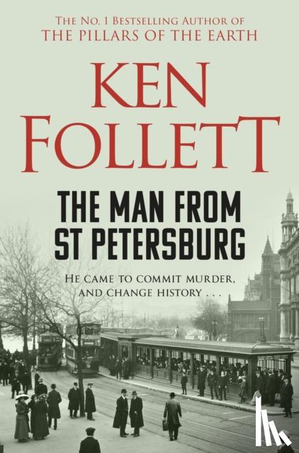 Follett, Ken - The Man From St Petersburg