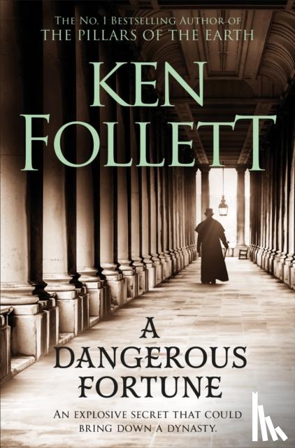 Follett, Ken - A Dangerous Fortune