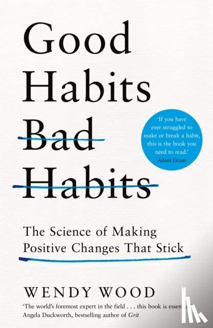 Wood, Wendy - Good Habits, Bad Habits