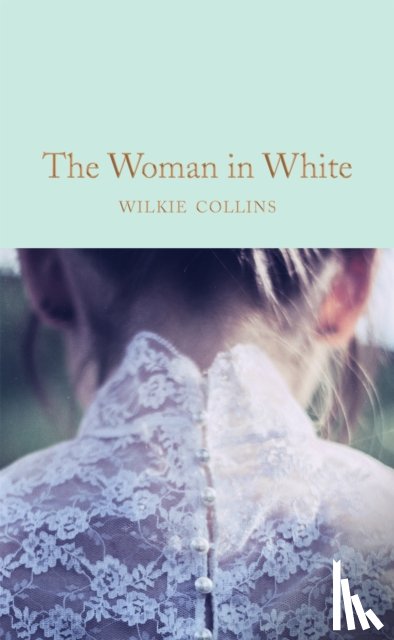 Collins, Wilkie - The Woman in White