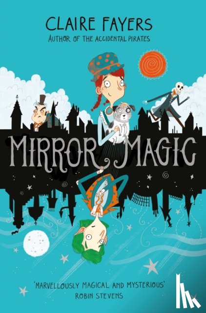 Fayers, Claire (Author) - Mirror Magic
