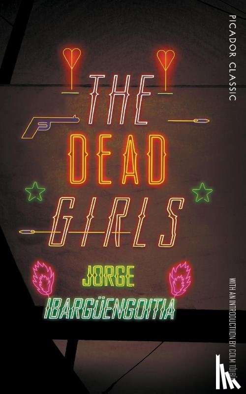 Ibarguengoitia, Jorge - The Dead Girls