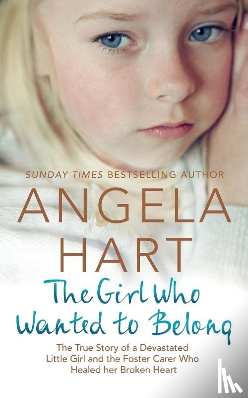 Hart, Angela - The Girl Who Wanted to Belong