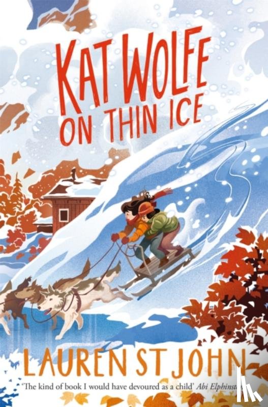 John, Lauren St - Kat Wolfe on Thin Ice