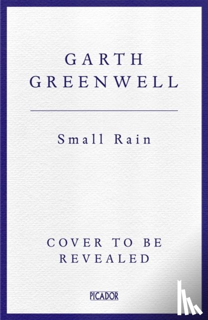 Greenwell, Garth - Small Rain