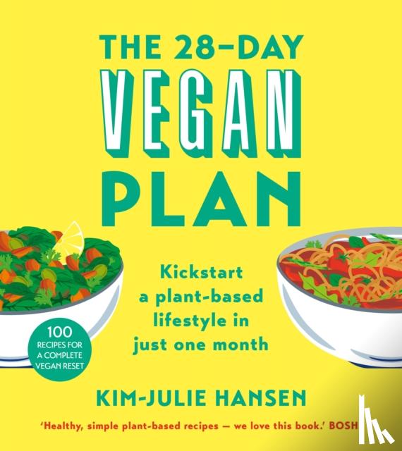 Hansen, Kim Julie - The 28-Day Vegan Plan