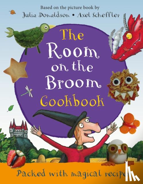 Donaldson, Julia - The Room on the Broom Cookbook