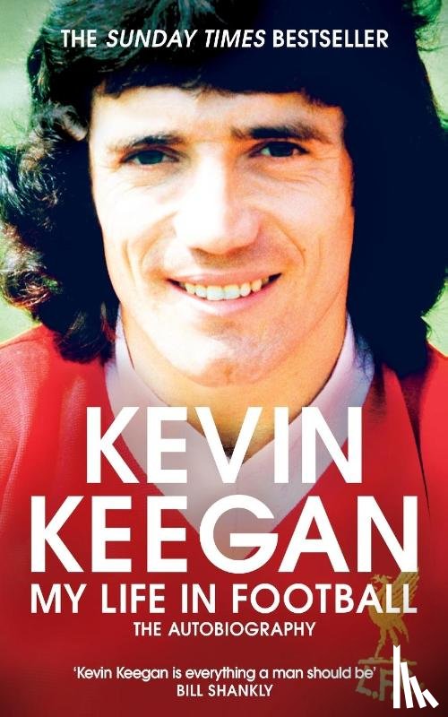 Keegan, Kevin - My Life in Football