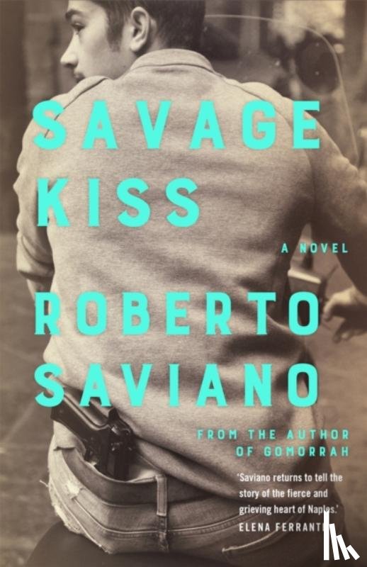 Saviano, Roberto - Savage Kiss