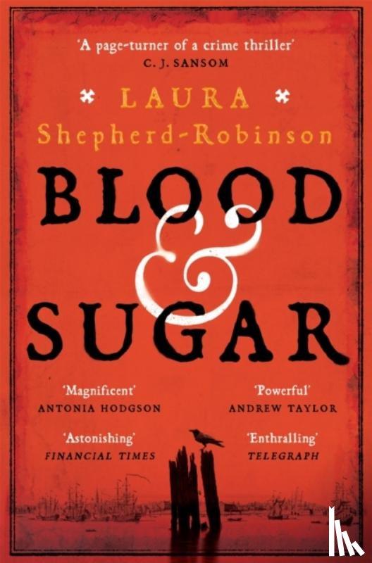 Shepherd-Robinson, Laura - Blood & Sugar