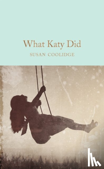 Coolidge, Susan - What Katy Did