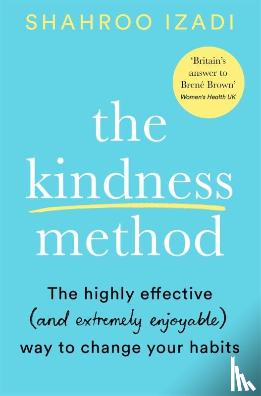 Izadi, Shahroo - The Kindness Method