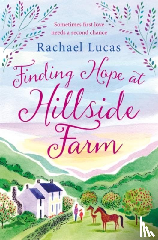 Lucas, Rachael - Finding Hope at Hillside Farm