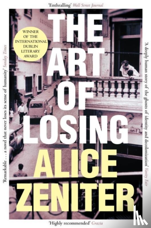 Zeniter, Alice - The Art of Losing