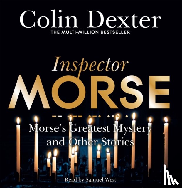 Dexter, Colin - Morse's Greatest Mystery and Other Stories