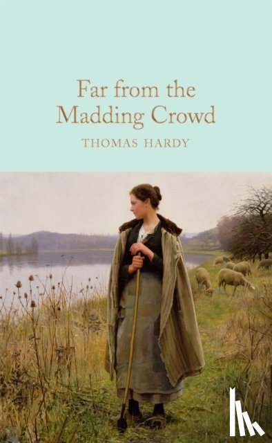 Hardy, Thomas - Far From the Madding Crowd