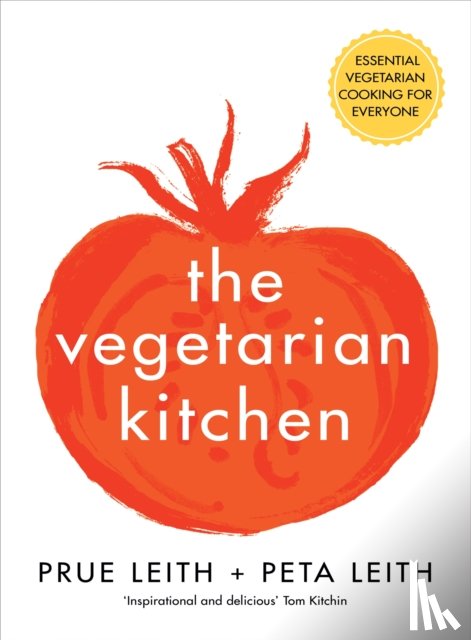 Leith, Prue, Leith, Peta - The Vegetarian Kitchen