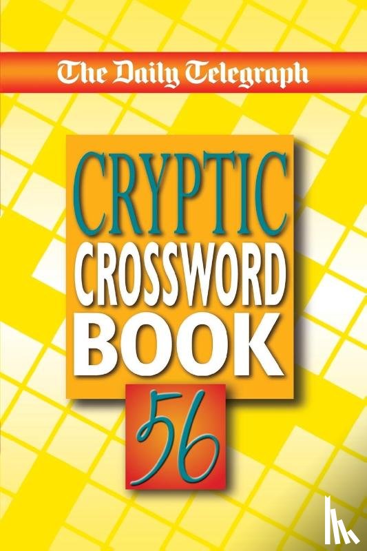 Telegraph Group Limited - The Daily Telegraph Cryptic Crossword Book 56