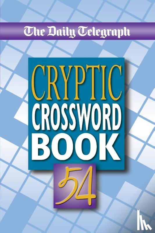 Telegraph Group Limited - Daily Telegraph Cryptic Crossword Book 54