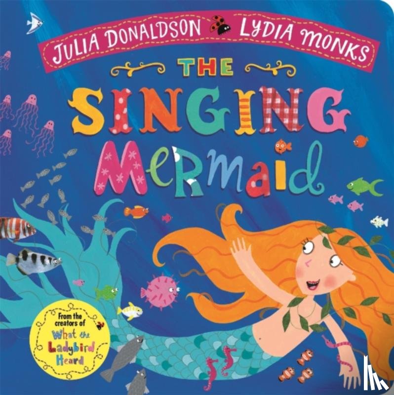Donaldson, Julia - The Singing Mermaid