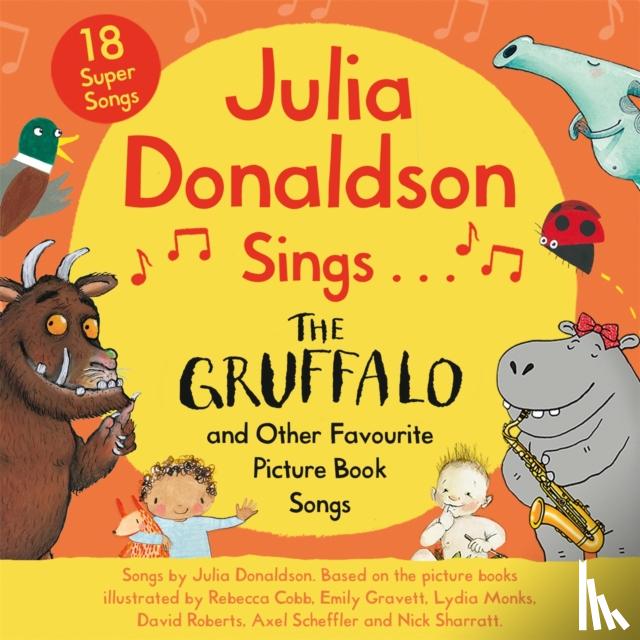 Donaldson, Julia - Julia Donaldson Sings The Gruffalo and Other Favourite Picture Book Songs