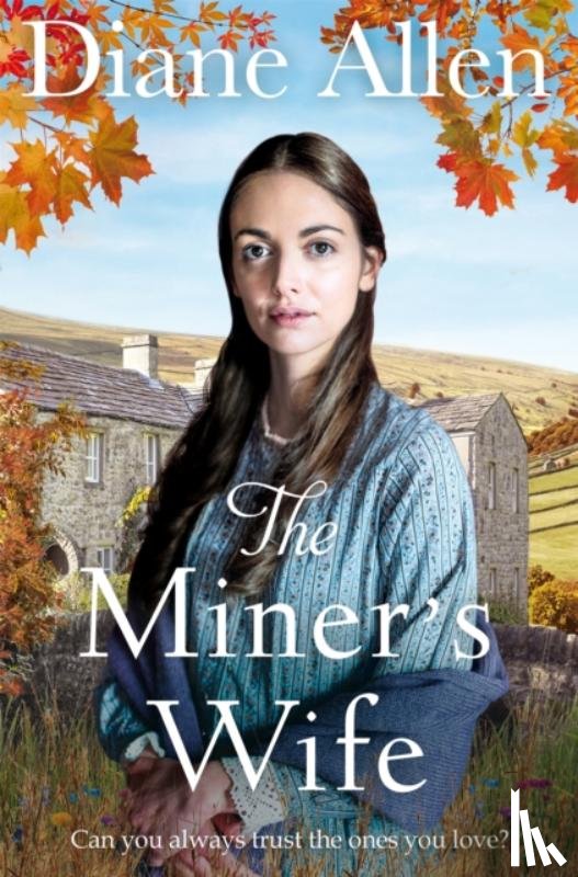 Allen, Diane - The Miner's Wife