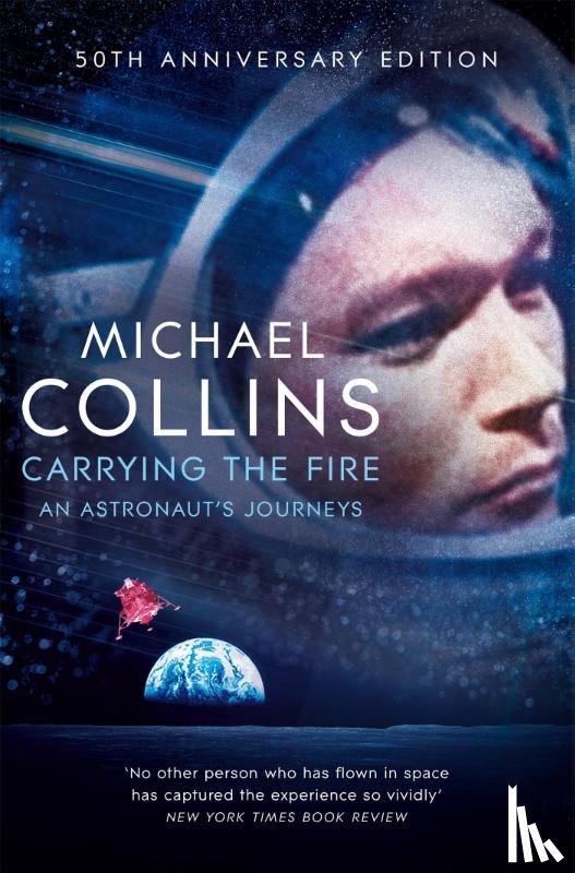 Collins, Michael - Carrying the Fire