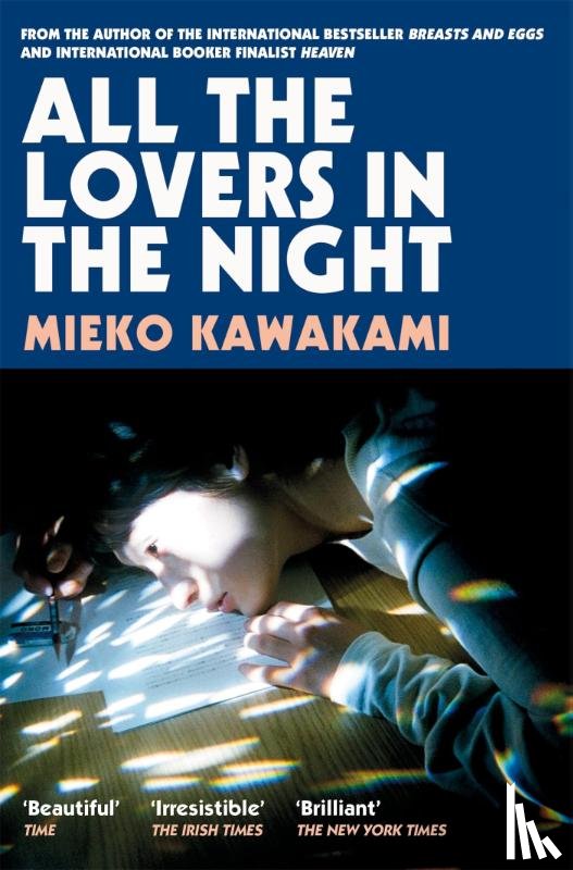 Kawakami, Mieko - All The Lovers In The Night