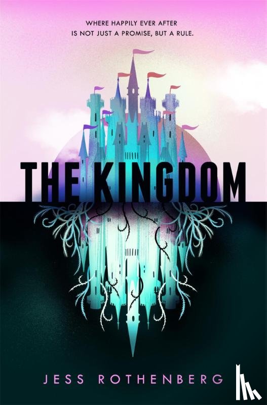 Rothenberg, Jess - The Kingdom