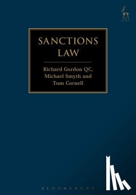 Gordon, Richard Gordon (Brick Court Chambers), Smyth, Michael, Cornell, Tom (Debevoise & Plimpton) - Sanctions Law