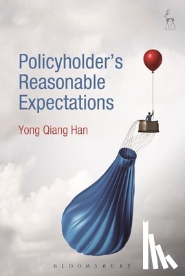 Qiang Han, Dr Yong (University of Manchester - Policyholder's Reasonable Expectations